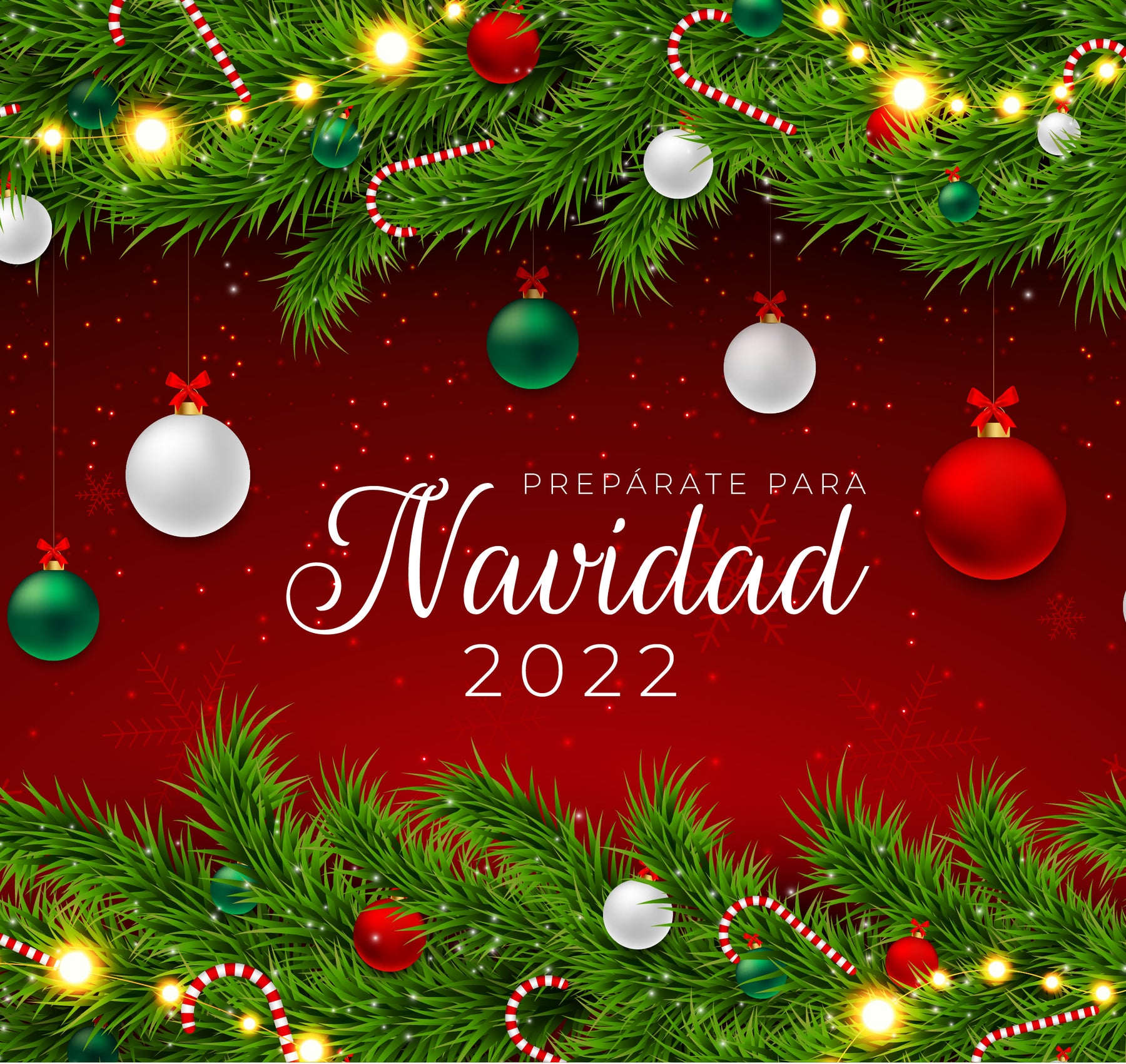 Prepárate para Navidad 2022